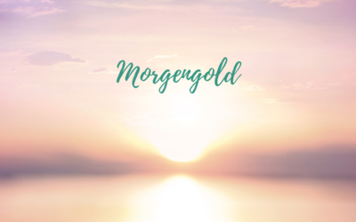 MORGENGOLD – Voller Energie in den Tag gestartet